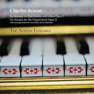 Avison - Sonatas Op. 1 & 8