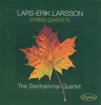 Lars-Erik Larsson - String Quartets