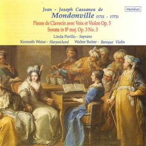Mondonville: Pièces de clavecin avec voix et violin & Sonata in B flat major, Op. 3 No. 3