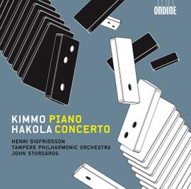 Hakola - Piano Concerto & Sinfonietta