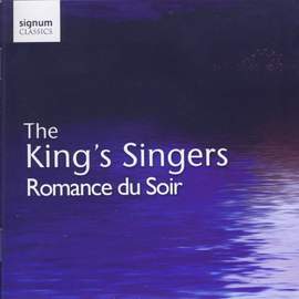 The King’s Singers - Romance Du Soir