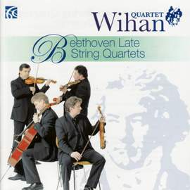 Beethoven - Late String Quartets