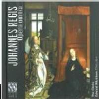 Johannes Regis - Choral Works
