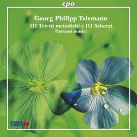 Telemann - III Trietti metodichi e III Scherzi