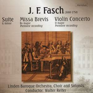 Fasch: Concerto for brass, Missa brevis & Suite in G minor
