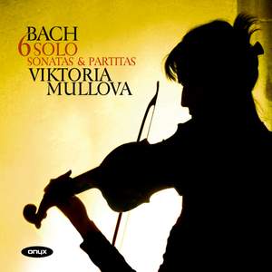 Bach, J S: Sonatas & Partitas for solo violin, BWV1001-1006
