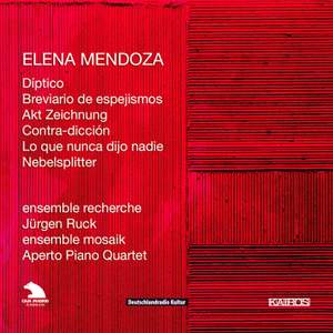 Elena Mendoza - Chamber Works