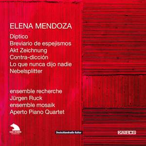 Elena Mendoza - Chamber Works