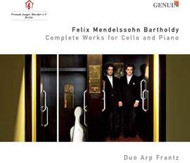 Mendelssohn - Complete Works for Cello and Piano