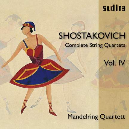 Shostakovich: Complete String Quartets Volume 4