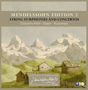 Mendelssohn Edition, Vol. 2 - String Symphonies & Concertos