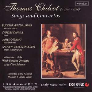 Thomas Chilcot: Songs And Concertos