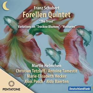Schubert - Chamber Music