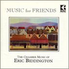 Music for Friends: The Chamber Music of Eric Biddington