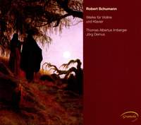 Schumann & Brahms - Works for Violin and Fortepiano