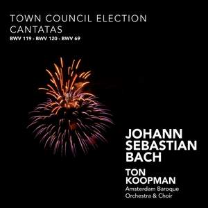 J S Bach - Town Council Election Cantatas