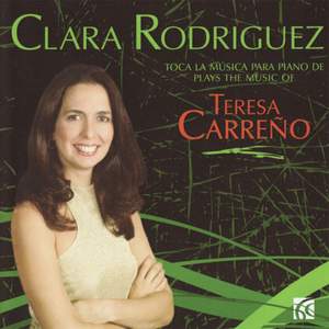 Clara Rodriguez plays the music of Teresa Carreño Product Image