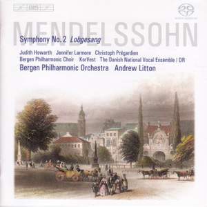 Mendelssohn: Symphony No. 2 in B flat major, Op. 52 'Lobgesang' Product Image