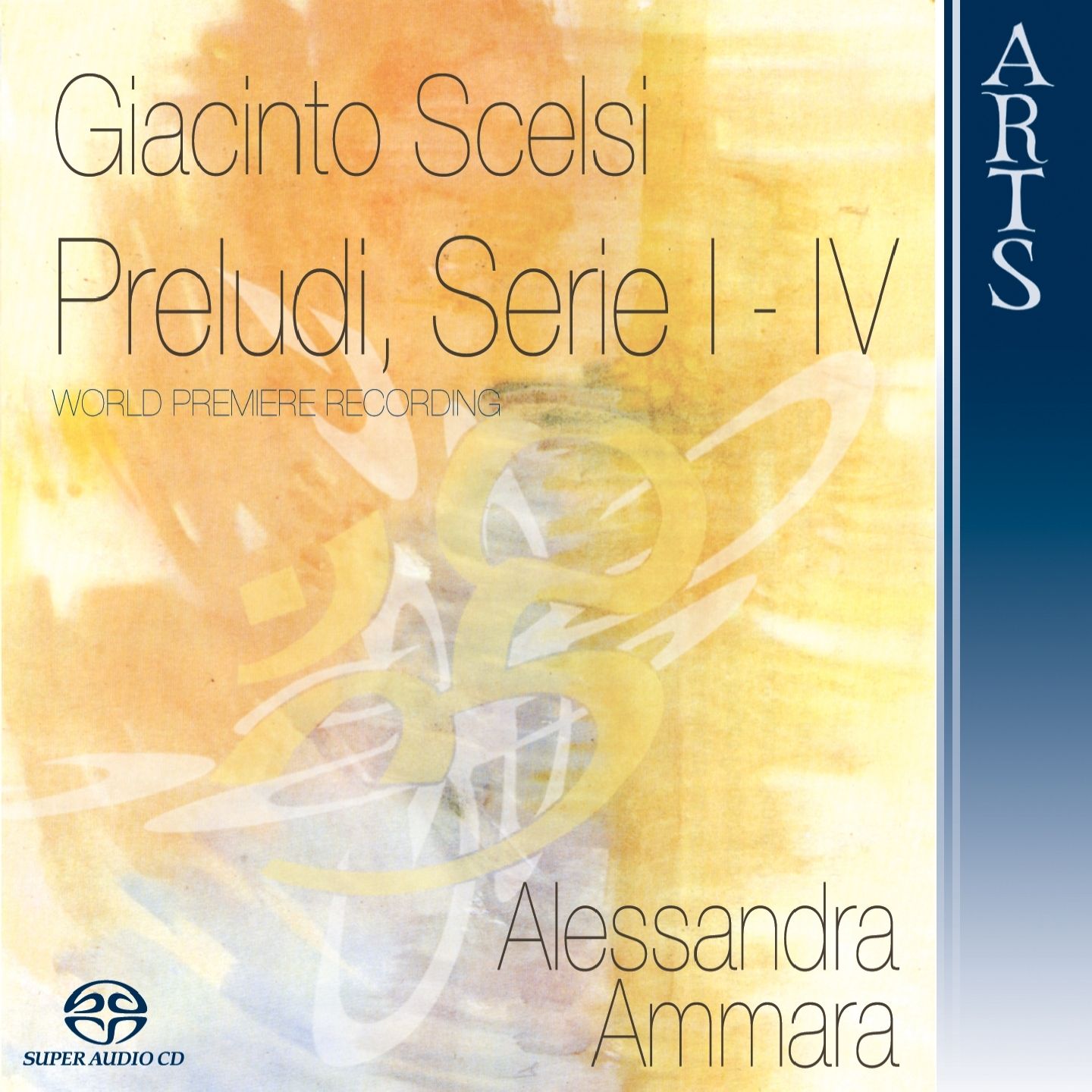 Giacinto Scelsi - Preludes Series I - IV