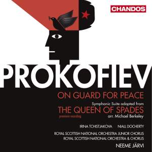 Prokofiev - On Guard for Peace & The Queen of Spades