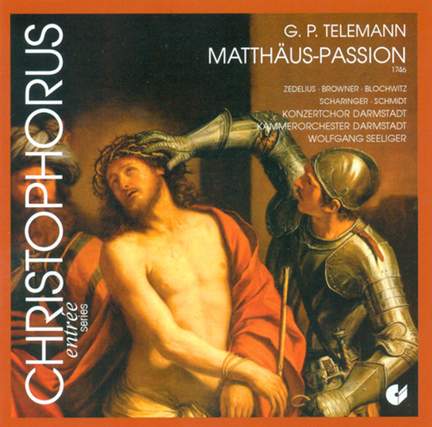 Telemann: St Matthew Passion, TWV 5:31