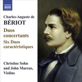 Bériot - Duos caractéristiques & Duos concertants