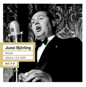 Jussi Bjorling: Live Atlanta Recital, 13th April 1959