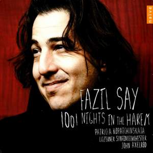 Fazil Say - 1001 Nights in the Harem