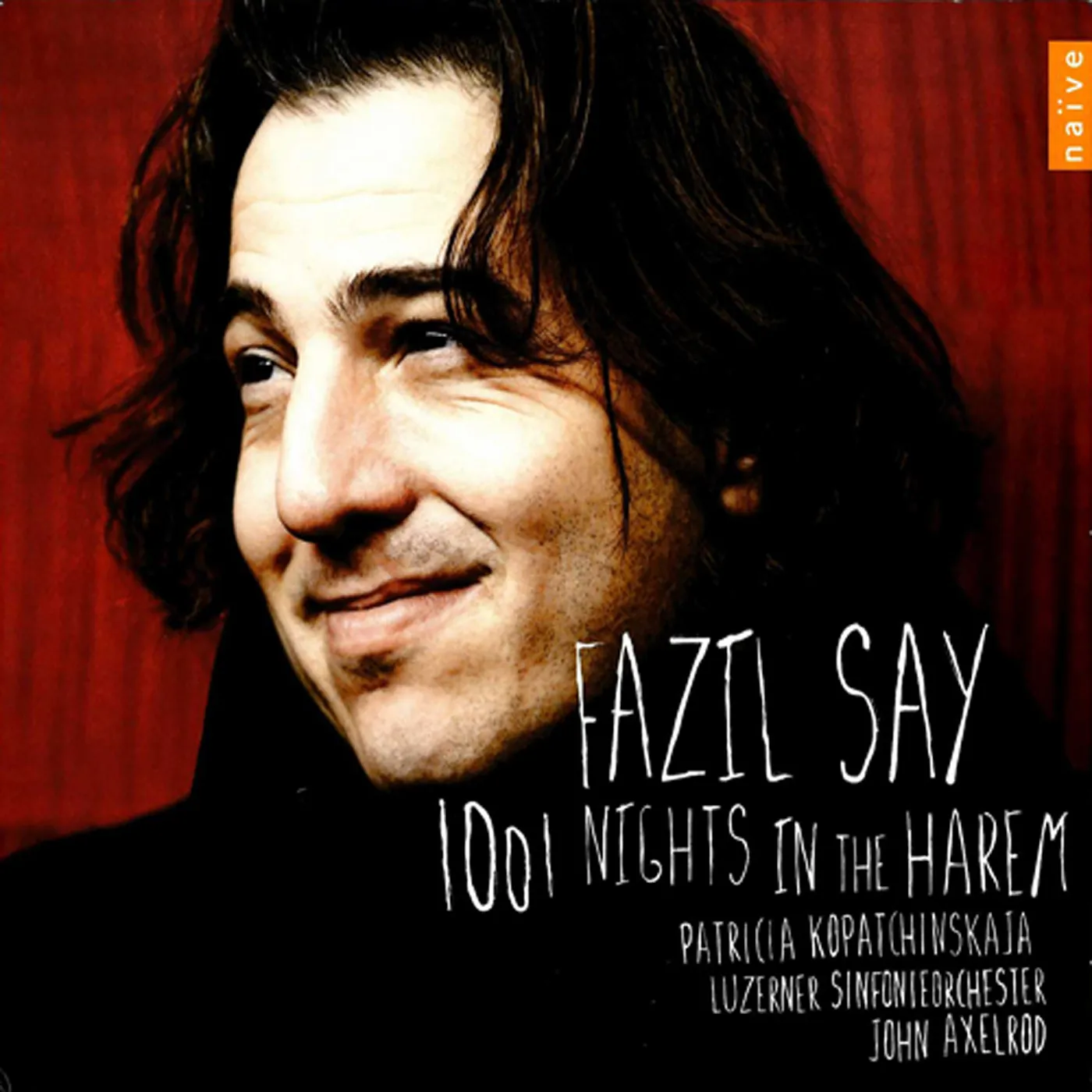 その他 Fazil Say Plays [CD] Fazil Say - 1001 Nights in the Harem - Naive: V5147