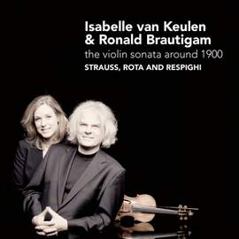R. Strauss, Rota & Respighi - Violin Sonatas
