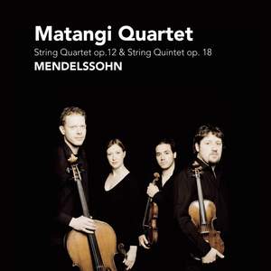 Mendelssohn - String Quartet & String Quintet