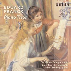 Eduard Franck - Piano Trios