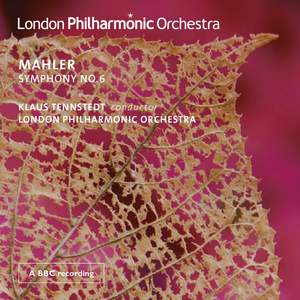 Mahler: Symphony No. 6 in A minor 'Tragic'