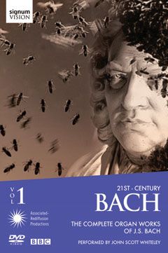 21st Century Bach - Complete Organ Works Volume 1