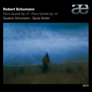 Schumann - Piano Quartet & Piano Quintet