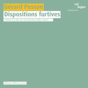 Pesson - Dispositions Furtives