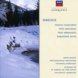 Sibelius: Violin Concerto, Earnest Melodies, Two Serenades & Rakastava