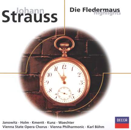 Strauss, J, II: Die Fledermaus (highlights)