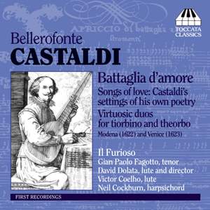 Castaldi - Songs of Love & Virtuosic Duos for tiorbino & theorbo