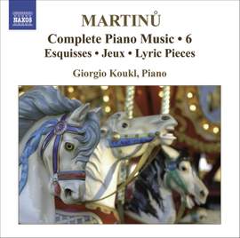 Martinu - Complete Piano Music Volume 6