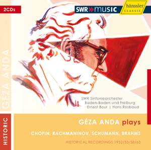 Geza Anda plays Chopin, Rachmaninov, Schumann & Brahms