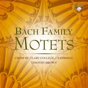 Bach Family - Motets