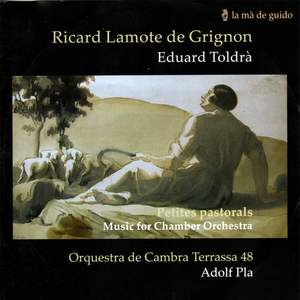 Grignon & Toldra - Music for Chamber Orchestra