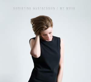 Christina Gustafsson - My Move