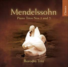Mendelssohn - Piano Trios Nos. 1 & 2