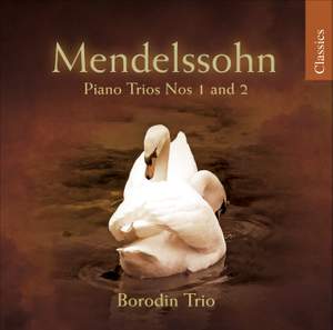 Mendelssohn - Piano Trios Nos. 1 & 2