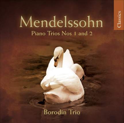 Mendelssohn - Piano Trios Nos. 1 & 2