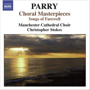 Parry - Choral Masterpieces