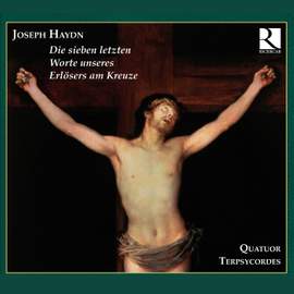 Haydn: String Quartet, Op. 51 'Seven Last Words'