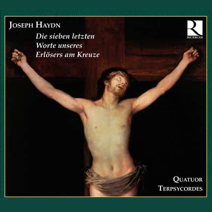 Haydn: String Quartet, Op. 51 'Seven Last Words'